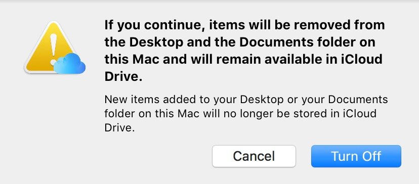 Désactiver la synchronisation des dossiers et des dossiers de documents iCloud montre un avertissement de boîte de dialogue qu'ils seront supprimés de votre Mac