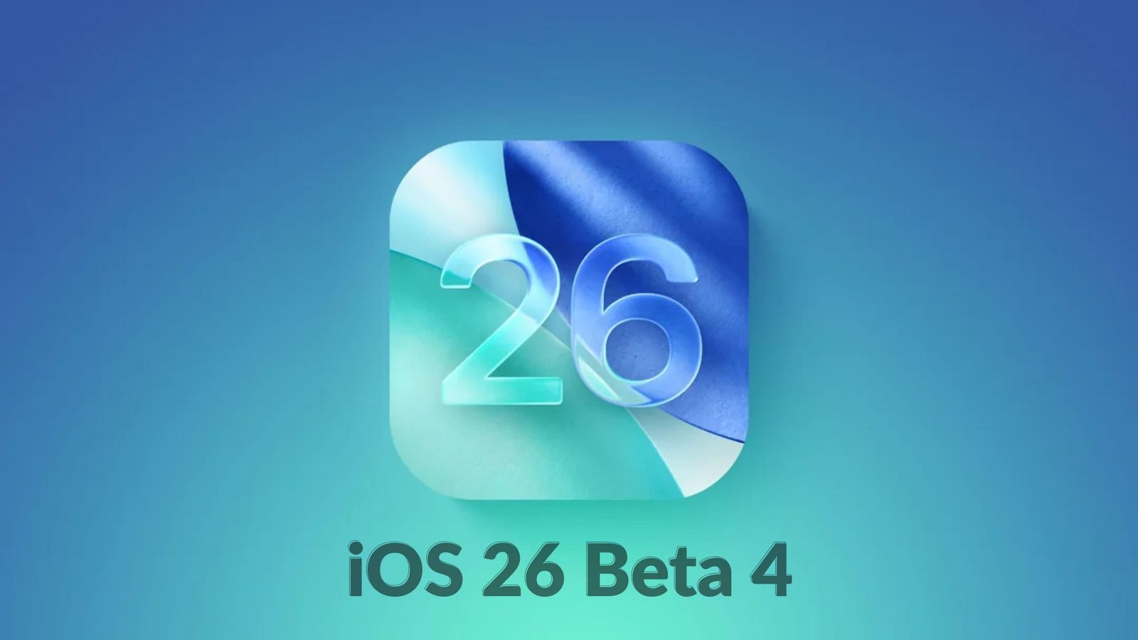 Apple sort iOS 26 Beta 4 pour iPhone aux développeurs